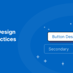 Button Design Practices