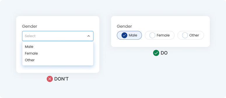A form design comparison for gender selection. The 'DON'T' side uses a traditional vertical dropdown. The 'DO' side uses a modern form design with horizontal selectable chips (Male, Female, Other) for instant one-tap selection.