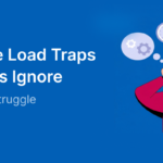 Cognitive Load Traps Designers Ignore